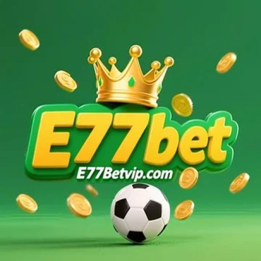 e77 bet