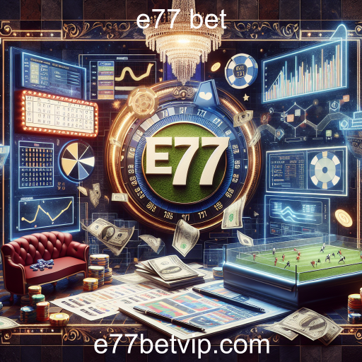 Explorando as Apostas Esportivas na e77 bet